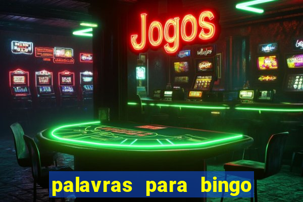 palavras para bingo de cha de lingerie